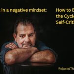 Stuck in a negative mindset